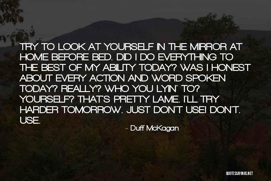 Action Vs Reflection Quotes By Duff McKagan Action Vs Reflection Quotes By Duff McKagan
