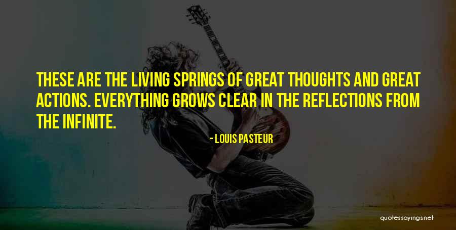 Action Vs Reflection Quotes By Louis Pasteur Action Vs Reflection Quotes By Louis Pasteur