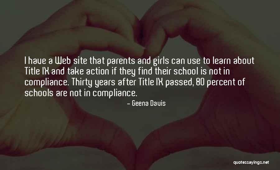 Action With Girls Quotes By Geena Davis Action With Girls Quotes By Geena Davis