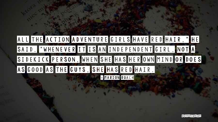 Action With Girls Quotes By Marion Roach Action With Girls Quotes By Marion Roach