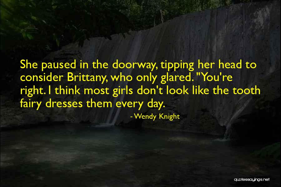 Action With Girls Quotes By Wendy Knight Action With Girls Quotes By Wendy Knight