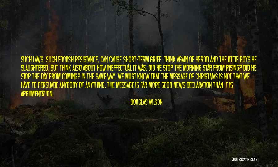 Actiones Liberae Quotes By Douglas Wilson Actiones Liberae Quotes By Douglas Wilson