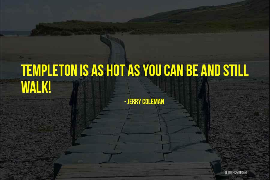 Actionestatesales Quotes By Jerry Coleman Actionestatesales Quotes By Jerry Coleman