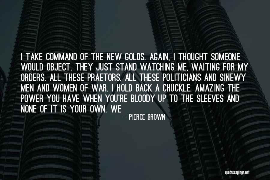 Actionize Steel Quotes By Pierce Brown Actionize Steel Quotes By Pierce Brown