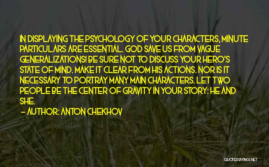 Actions And Character Quotes By Anton Chekhov