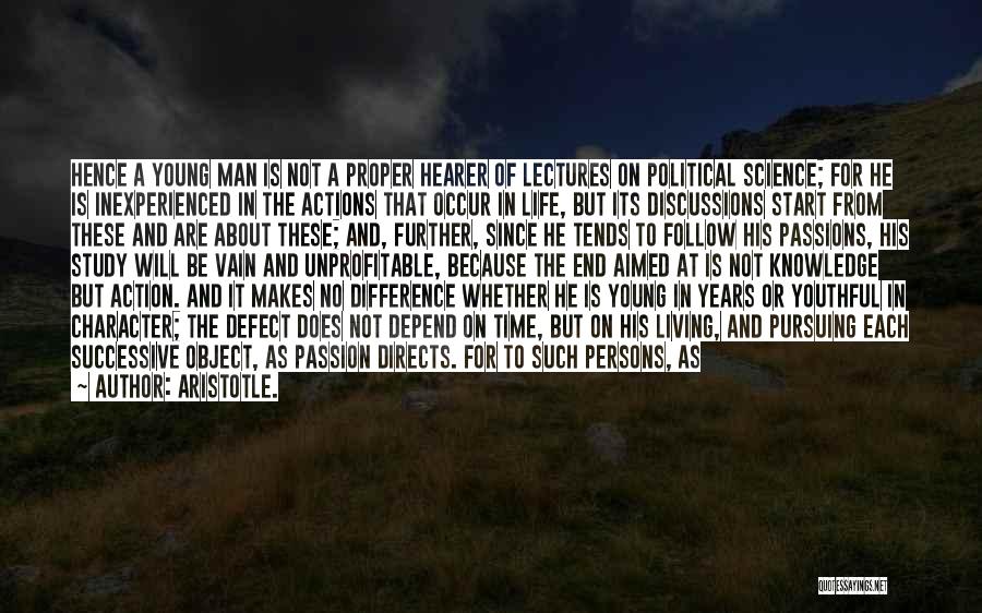 Actions And Character Quotes By Aristotle.