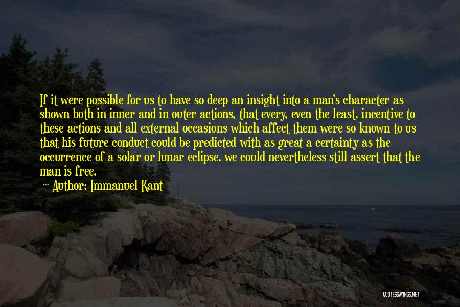 Actions And Character Quotes By Immanuel Kant