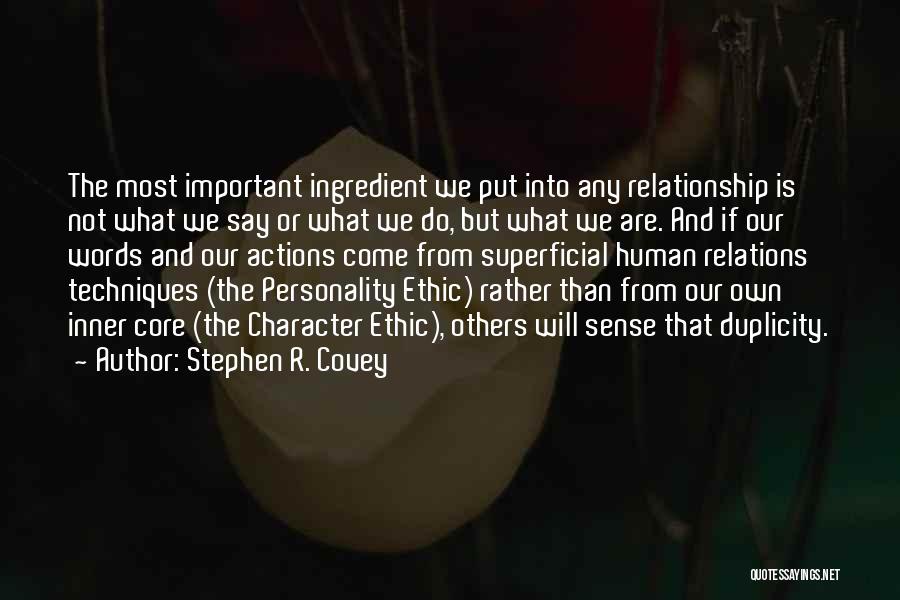 Actions And Character Quotes By Stephen R. Covey
