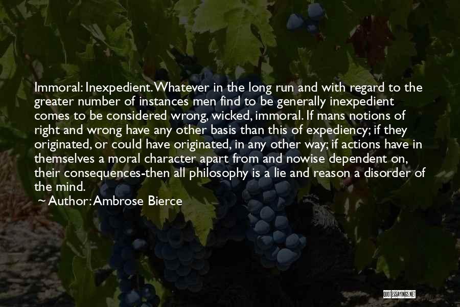 Actions And Consequences Quotes By Ambrose Bierce