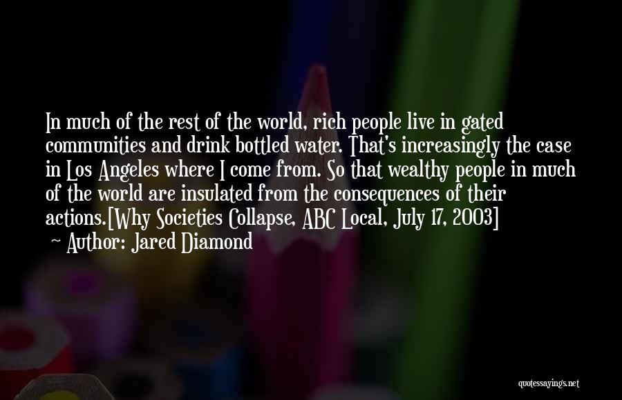 Actions And Consequences Quotes By Jared Diamond