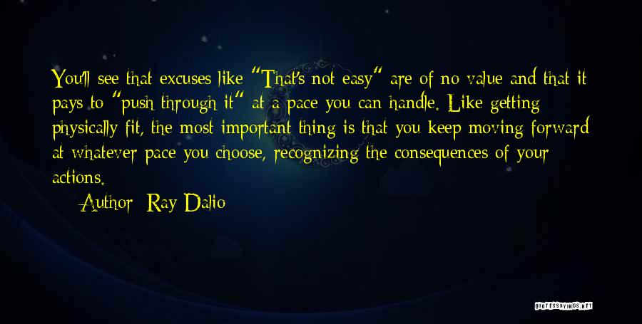 Actions And Consequences Quotes By Ray Dalio