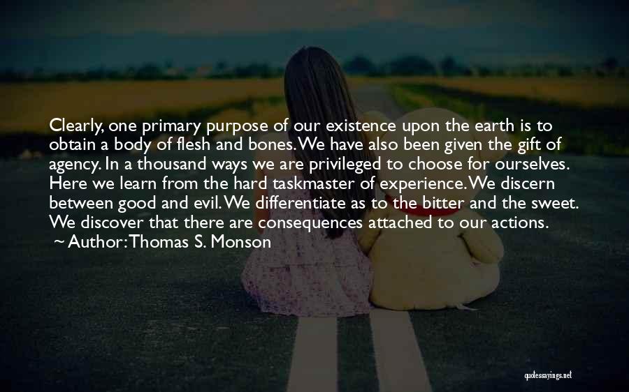 Actions And Consequences Quotes By Thomas S. Monson