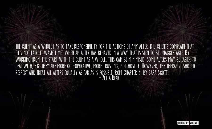 Actions And How You Treat Others Quotes By Zetta Bear Actions And How You Treat Others Quotes By Zetta Bear