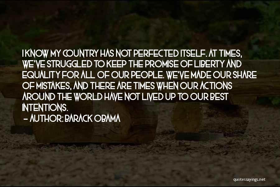 Actions And Intentions Quotes By Barack Obama