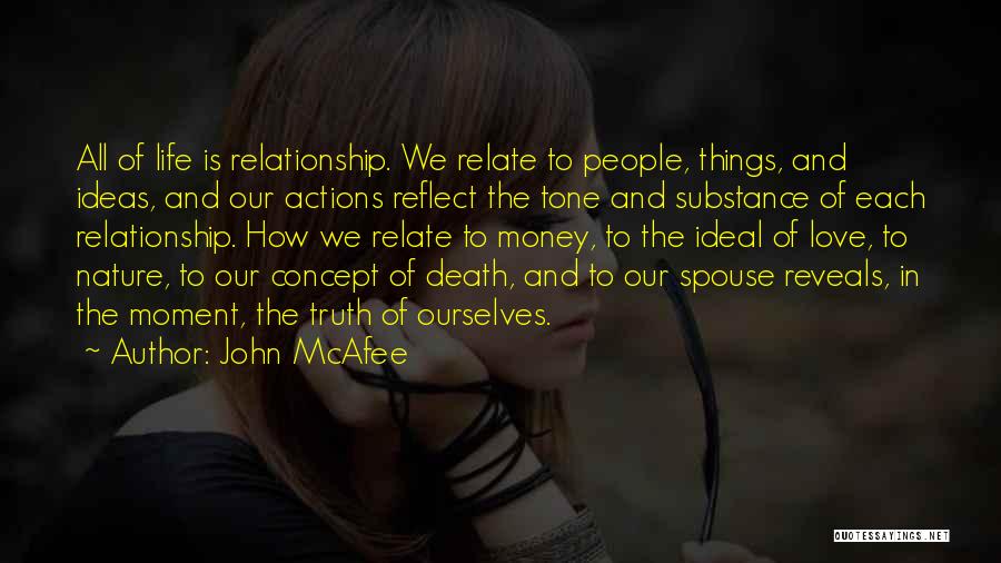 Actions And Love Quotes By John McAfee