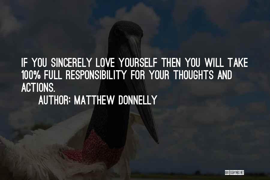 Actions And Love Quotes By Matthew Donnelly