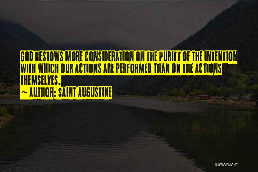 Actions And Love Quotes By Saint Augustine