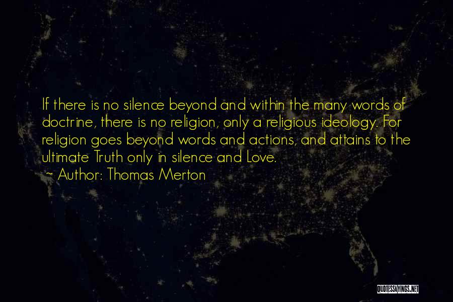 Actions And Love Quotes By Thomas Merton