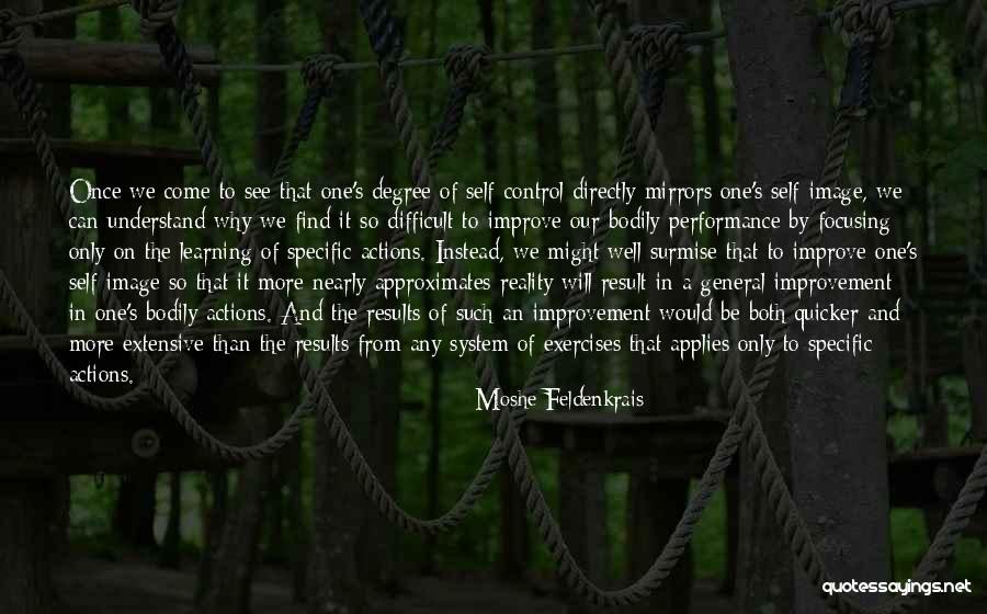 Actions And Results Quotes By Moshe Feldenkrais Actions And Results Quotes By Moshe Feldenkrais
