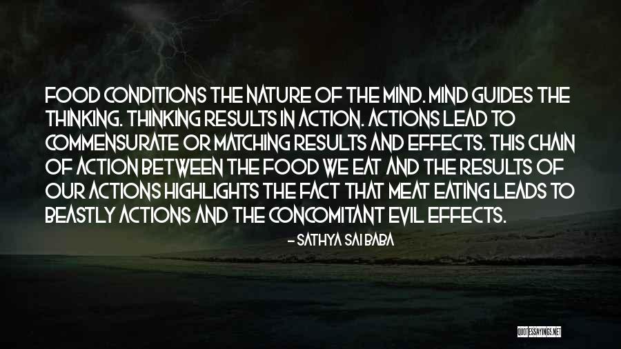 Actions And Results Quotes By Sathya Sai Baba Actions And Results Quotes By Sathya Sai Baba
