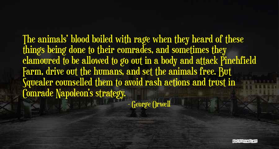 Actions And Trust Quotes By George Orwell Actions And Trust Quotes By George Orwell