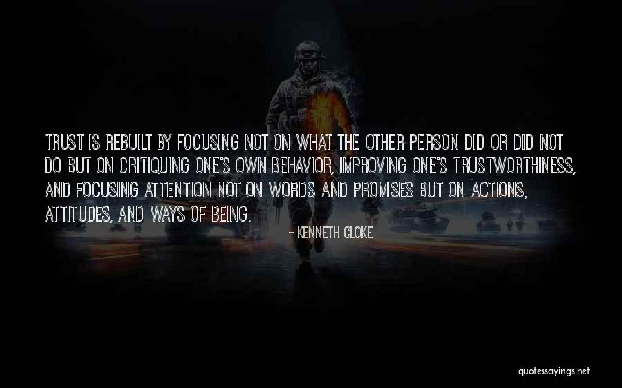 Actions And Trust Quotes By Kenneth Cloke