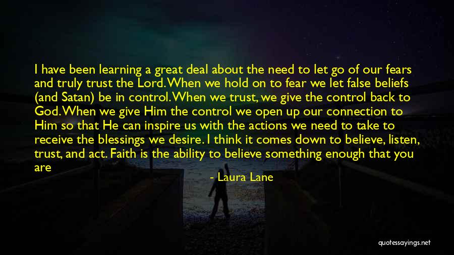 Actions And Trust Quotes By Laura Lane Actions And Trust Quotes By Laura Lane