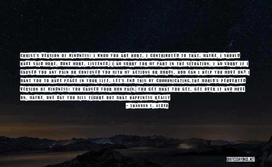 Actions And Trust Quotes By Shannon L. Alder Actions And Trust Quotes By Shannon L. Alder