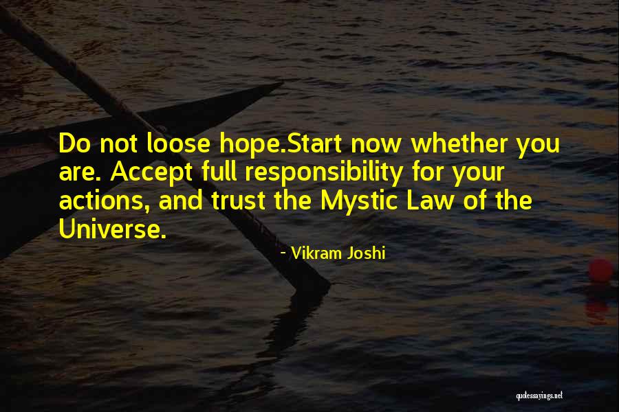 Actions And Trust Quotes By Vikram Joshi