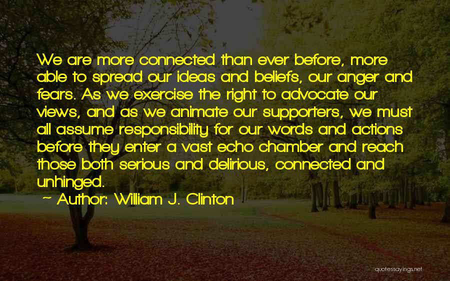 Actions Before Words Quotes By William J. Clinton