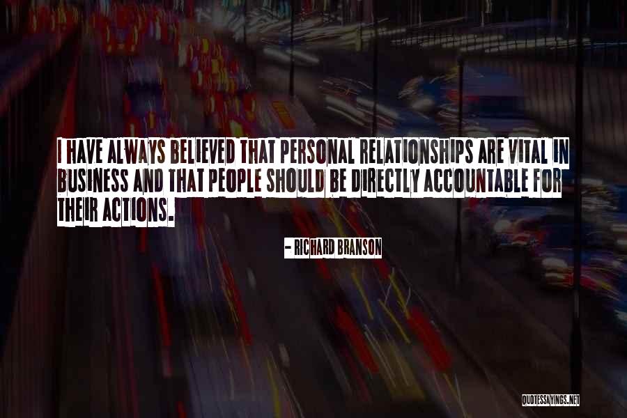 Actions In Relationships Quotes By Richard Branson