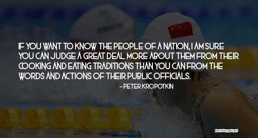 Actions More Than Words Quotes By Peter Kropotkin