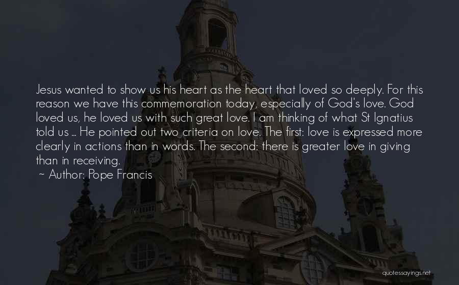 Actions More Than Words Quotes By Pope Francis