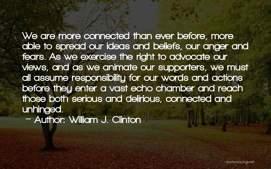 Actions More Than Words Quotes By William J. Clinton
