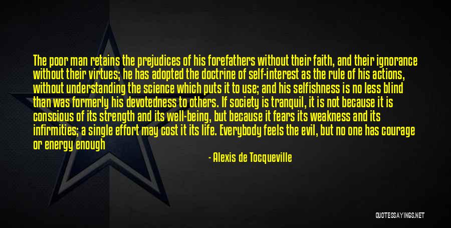 Actions Of Others Quotes By Alexis De Tocqueville