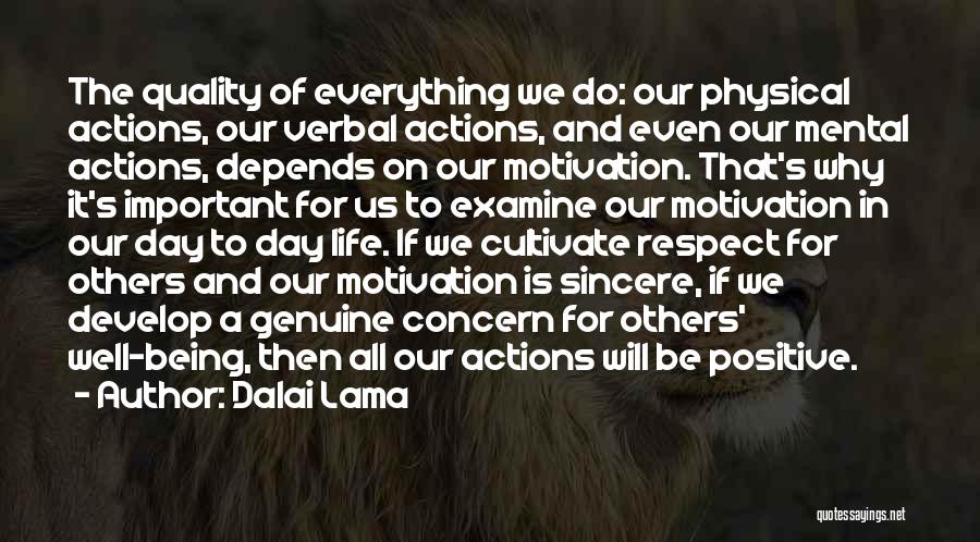 Actions Of Others Quotes By Dalai Lama