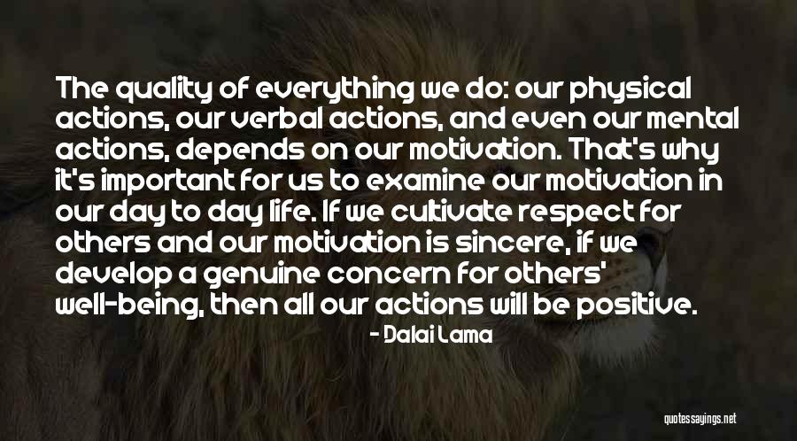 Actions Of Others Quotes By Dalai Lama