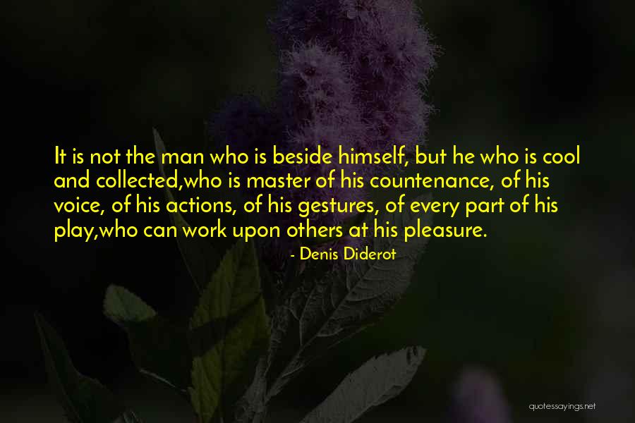 Actions Of Others Quotes By Denis Diderot