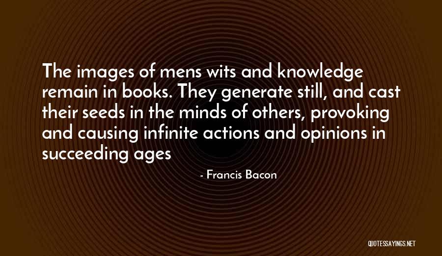 Actions Of Others Quotes By Francis Bacon