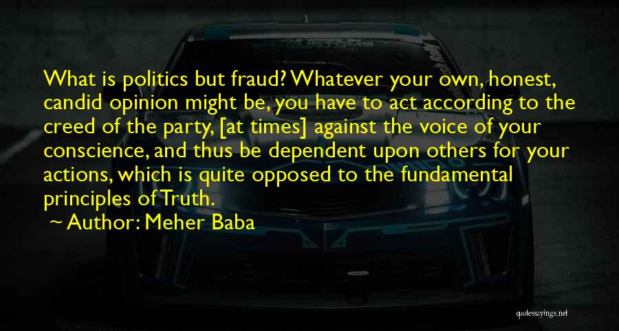 Actions Of Others Quotes By Meher Baba
