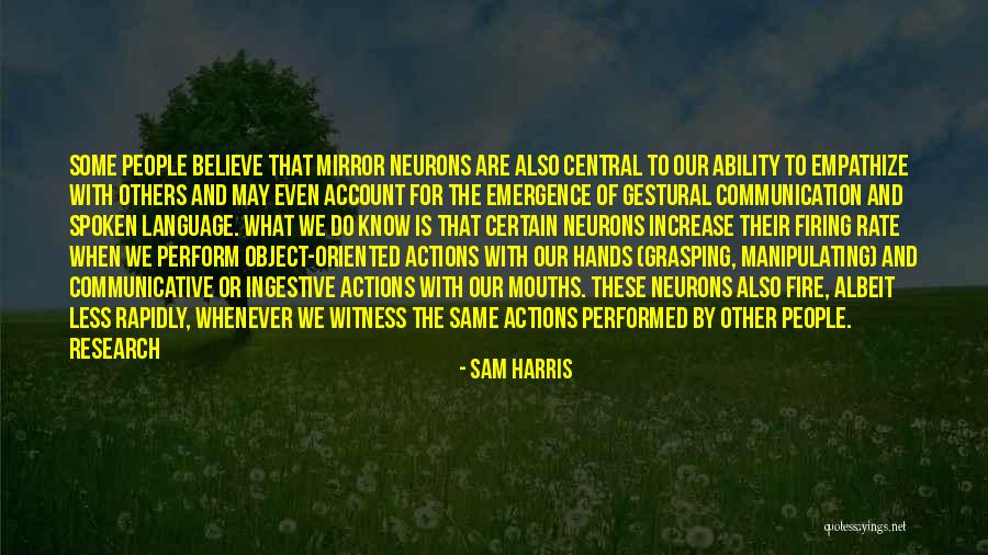 Actions Of Others Quotes By Sam Harris