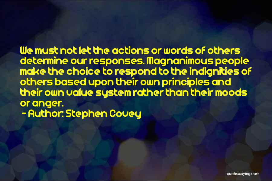 Actions Of Others Quotes By Stephen Covey