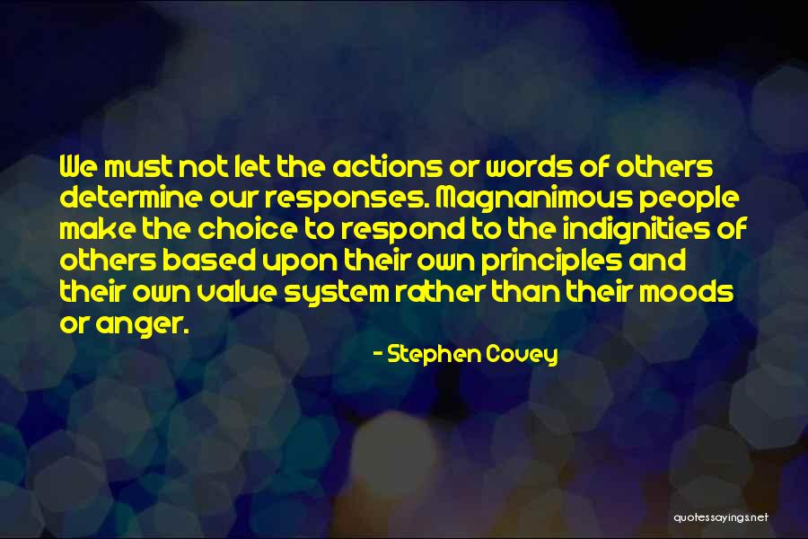 Actions Of Others Quotes By Stephen Covey