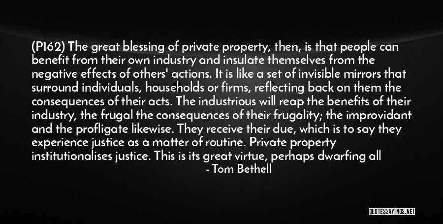 Actions Of Others Quotes By Tom Bethell