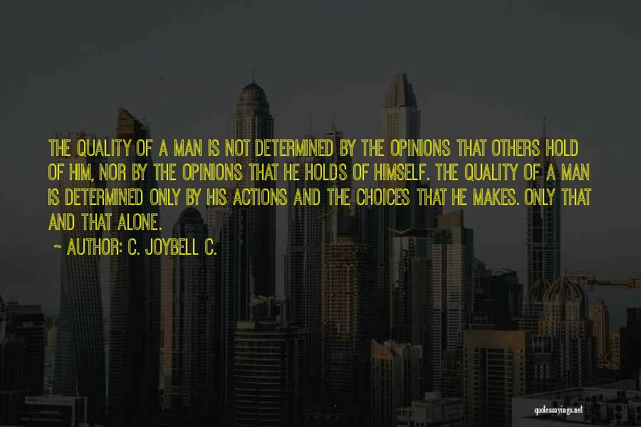 Actions Over Words Quotes By C. JoyBell C.