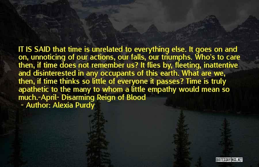 Actions Quotes By Alexia Purdy