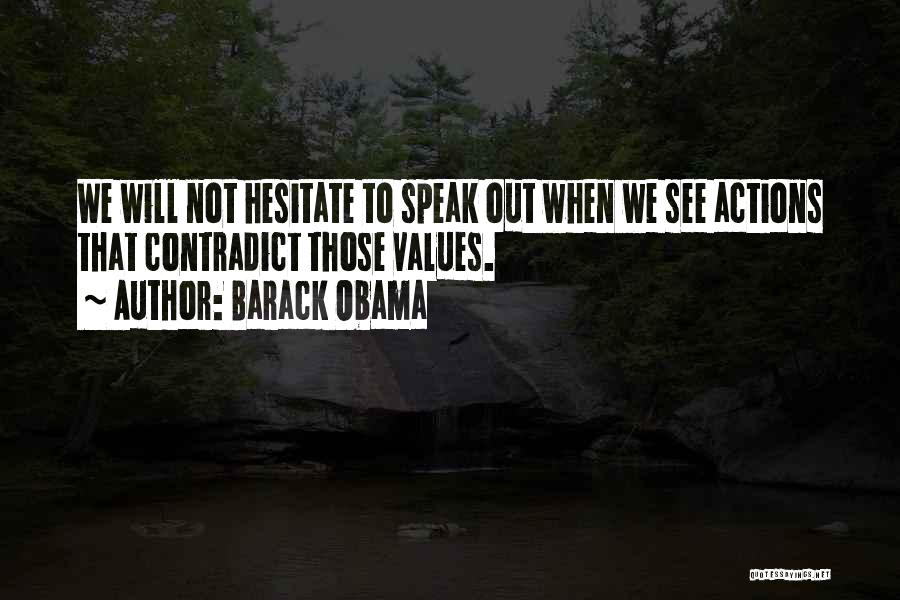 Actions Quotes By Barack Obama