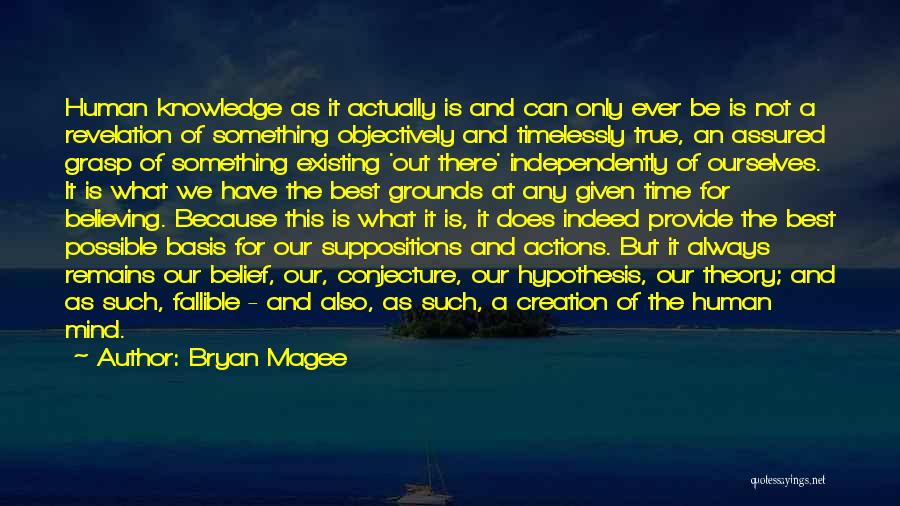 Actions Quotes By Bryan Magee