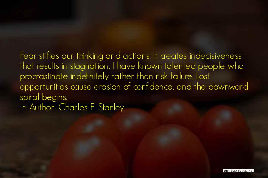 Actions Quotes By Charles F. Stanley