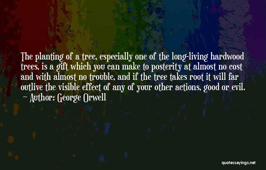 Actions Quotes By George Orwell